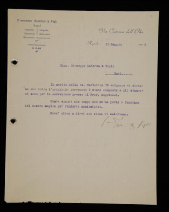 Nella lettera, il tipografo Francesco Giannini assicura Laterza circa l'avvenuta composizione di tutto il materiale originale ricevuto e lo informa che gli stamponi sono presso il professor Angelucci per la correzione.