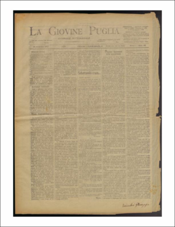 Il documento è parte della collezione del fondo libri digitalizzati della Biblioteca provinciale La Magna Capitana di Foggia, comprendente alcune monografie di diversi secoli e periodici del Novecento. Nello specifico si tratta del num. 46 dell'anno I de “La Giovine Puglia. Giornale socialista settimanale” del 24 novembre 1907. In prima pagina vi è una lunga riflessione sul momento di conflitto nazionale fra il governo "anarchico" dello Stato e il senso di libertà cercato dalla popolazione e considerato come l'unico iter perseguibile per raggiungere il progresso. Segue un ricordo del politico Vito Saraceno, scomparso il 14 novembre di quell'anno per un infarto, a firma di Giacinto Francia. Passando in seconda pagina vi è il testo del discorso, presentato a Roma, dell'On...
