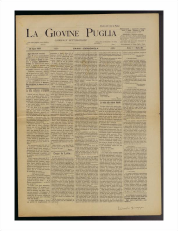 Il documento è parte della collezione del fondo libri digitalizzati della Biblioteca provinciale La Magna Capitana di Foggia, comprendente alcune monografie di diversi secoli e periodici del Novecento. Nello specifico si tratta del num. 30 dell'anno I de “La Giovine Puglia. Giornale socialista settimanale” del 21 luglio 1907. Si apre il giornale trattando delle elezioni a Cerignola, una lotta tra le parti che si preannuncia aspra, sperando nella volontà di rimettere Cerignola "sulla via della moralità e della giustizia ed un po' anche - se le finanze permetteranno - su quella del progresso. La rubrica "Scherzando e non..." intitola l'articolo "All'isola sacra" (Dal taccuino d'un pugliese). Si fa riferimento al pellegrinaggio che gli italiani compiono all'"isola sacra", ...