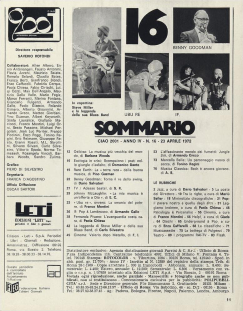 La risorsa in oggetto fa parte dei documenti editoriali selezionati dal Fondo MEM in occasione dell’esposizione "Sulle tracce di David Bowie. L’uomo delle stelle nelle riviste musicali italiane dagli anni ’70 ai ’90" curata da Claudia Attimonelli (Università degli Studi di Bari Aldo Moro, MEM, Future in Research). È un viaggio nel passato che mostra in che modo l’artista fu presentato e rappresentato in uno dei principali medium dell’epoca: le riviste musicali. Nello specifico il documento digitale riporta, oltre la copertina della rivista, la pagina esposta nel percorso di visita. A p. 66 nella rubrica "Underground & Pop", si ripercorre la vita musicale di David Bowie e la sua storia, menzionando le sue influenze, gli ideali e i modelli ispiratori che lo hanno reso int...