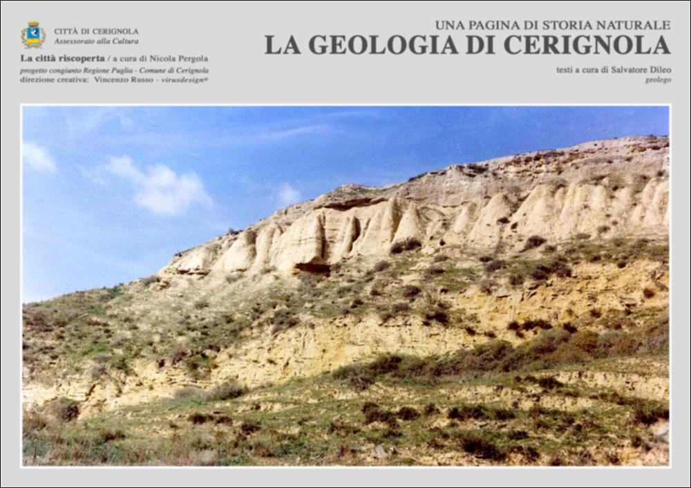 La pubblicazione digitale fa parte della raccolta "La città riscoperta", risultato di un progetto congiunto fra Regione Puglia e Comune di Cerignola. A cura di Nicola Pergola e per la direzione artistica di Vincenzo Russo, i contributi editoriali hanno come scopo la valorizzazione del comune foggiano, situato nella valle dell'Ofanto, a partire dal racconto delle sue storie, delle sue tradizioni e dei suoi personaggi illustri. "La geologia di Cerignola" ripercorre la storia della città attraverso una ricostruzione analitica del suo territorio geologico, coincidente con la storia geologica del pianeta. In Italia meridionale, la cosiddetta Pangea cominciò a suddividersi in placche più piccole, tra le quali si riconobbe quella denominata "Placca apula" o "Andria", molto più...