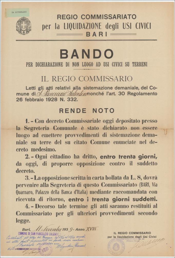 L'immagine è la riproduzione digitale di un Avviso Pubblico del 1939, a suo tempo affisso e pubblicato nell'Albo Comunale del Comune di San Pancrazio Salentino, oggi conservato presso l'Archivio Regionale degli Usi Civici. Trattasi di un Bando per la reintegra e la legittimazione delle occupazioni di demanio, realizzato ad opera del Regio Commissariato per la Liquidazione degli Usi Civici di Bari.