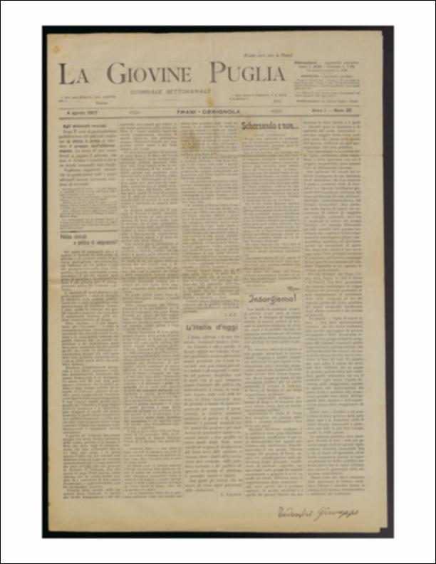 Il documento è parte della collezione del fondo libri digitalizzati della Biblioteca provinciale La Magna Capitana di Foggia, comprendente alcune monografie di diversi secoli e periodici del Novecento. Nello specifico si tratta del num. 32 dell'anno I de “La Giovine Puglia. Giornale socialista settimanale” del 4 agosto 1907. Il giornale apre con una considerazione su "L'Italia d'oggi", in cui Ciccotti la ritiene al tramonto "livido e fosco", poiché la Camera è servile, il Senato ridicolo. Ancora una volta, la critica è rivolta al sistema giudiziario pieno di contraddizioni, corrotto. Il giornale, che mantiene sempre ben viva la sua voce politica, è un prezioso documento anche della vita locale di inizio secolo. Nella rubrica "Nostre corrispondenze" da Bari giunge notizi...
