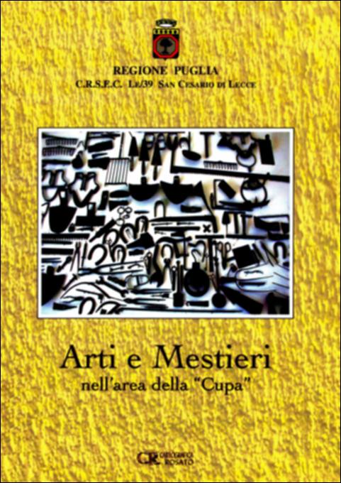Il volume “Arti e mestieri nell'area della Cupa” è parte della grande raccolta denominata “Libri di Puglia”, progetto di digitalizzazione a cura di Nicola Pergola che ha lo scopo di rendere fruibile la produzione editoriale dei Centri regionali di servizi educativi e culturali e degli Assessorati alla cultura e alla Pubblica Istruzione della Regione Puglia, dal 1968 agli anni 2000. Il CRSEC Le/39 di San Cesario di Lecce ha curato per anni diverse pubblicazioni dedicate a studiare e ricercare le risorse ambientali e culturali del territorio della Cupa, in particolare dei comuni di Lizzanello, Cavallino, San Donato, San Cesario, Lequile, San Pietro in Lama e Monteroni. Dopo aver dato spazio a natura, ambiente, architettura, edifici di culto e tradizioni popolari, è la vol...