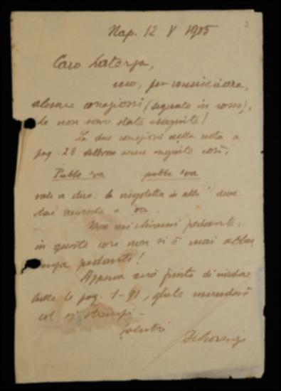 Nella lettera Giuseppe De Lorenzo indica all'editore Laterza alcune nuove correzioni da apportare alle bozze del suo volume di traduzione “I discorsi di Gotamo Buddho del Majjhimanikayo” e annuncia un prossimo reinvio delle pagine su cui ha concluso le correzione.
