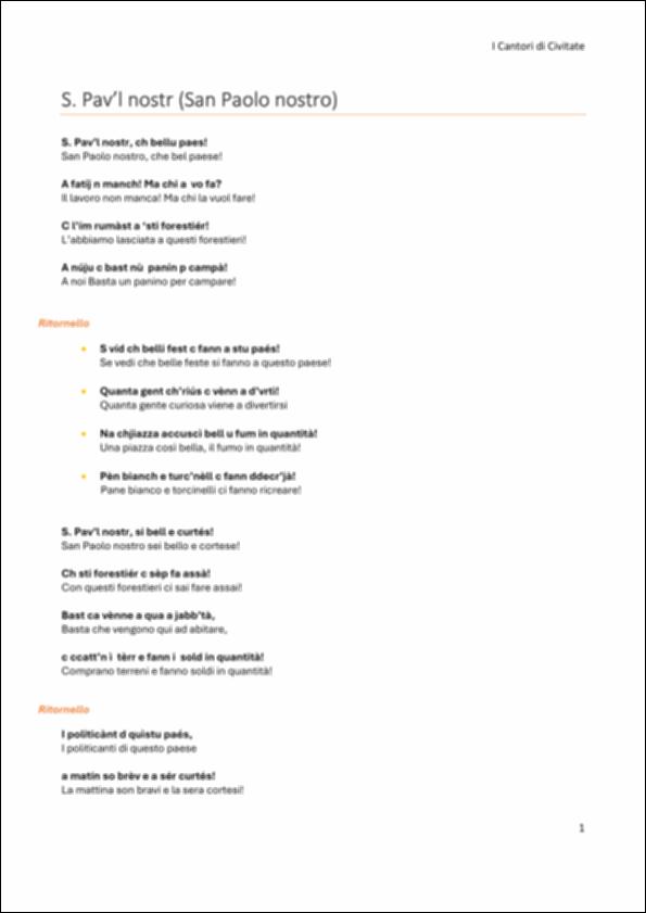 Il documento riporta il testo in lingua dialettale con traduzione in italiano del brano “San Pavle nostre”, canto popolare garganico che racconta dell’arrivo degli stranieri nel territorio e le contradizioni della società. Traduzione a cura di Matteo Longo, uno dei fondatori del Gruppo Folk "I Cantori di Civitate".