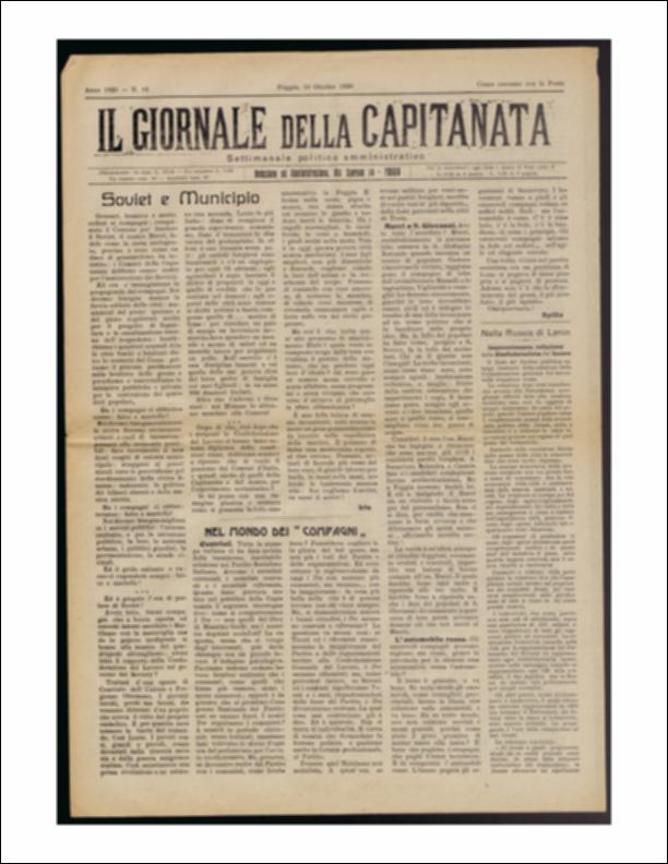 Il documento è parte della collezione del fondo libri digitalizzati della Biblioteca provinciale La Magna Capitana di Foggia, comprendente alcune monografie di diversi secoli e periodici del Novecento. Nello specifico si tratta del sedicesimo numero del periodico “Il Giornale della Capitanata – Settimanale politico amministrativo”, pubblicato il 10 ottobre 1920. In prima pagina vi sono articoli sulla situazione internazionale e nazionale sulla presa del socialismo tra la popolazione. Gli articoli, a firma di Iris e di Spillo, riflettono sulla politica interna alla Capitanata, influenzata dalla Russia di Lenin. Molta attenzione è rivolta alla relazione della Confederazione generale del Lavoro sulla situazione russa, pubblicata dalla rivista “il Resto del Carlino”. Seguon...