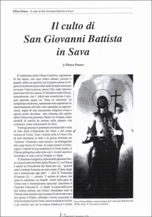 <div class="ql-editor"><div>Il contributo editoriale “Il culto di San Giovanni Battista in Sava”, a cura di Pietro Pèsare pubblicato su “Lu Lampiune”, Quadrimestrale di cultura salentina - Anno X - N. 3 - Dicembre 1994, tratta in modo approfondito storia, tradizioni, arte, significato e pratiche religiose, distinguendo tra storia documentata e tradizione popolare, legate al culto di San Giovanni Battista a Sava.</div><div>La prima attestazione del patrocinio di S. Giovanni Battista risale alla fine del XVII secolo, probabilmente introdotto dai Cavalieri di Malta, che avevano influenza nella zona. Nel 1802 fu istituita ufficialmente la festa patronale in suo onore, come confermato da una delibera comunale del 1901.</div><div>La Festa dei Sant...