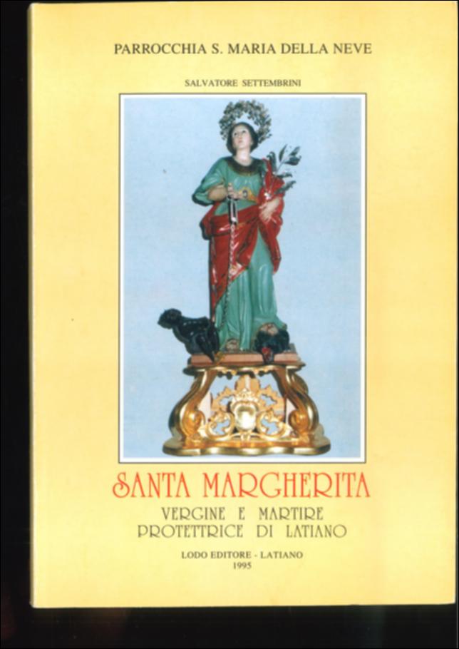 <div class="ql-editor"><div> Pubblicazione dedicata alla storia e alla devozione verso Santa Margherita, patrona di Latiano, con approfondimenti sulla parrocchia di Santa Maria della Neve e le tradizioni locali legate alla festa patronale. Stampato da Tipografia Neografica, il volume rappresenta un importante riferimento per la cultura religiosa e popolare del territorio.</div><div><br></div><div>Sinossi:</div><div>Il volume di <strong>Salvatore Settembrini</strong> esplora la figura di <strong>Santa Margherita</strong>, vergine e martire, <strong>patrona di Latiano</strong>, ripercorrendo la storia del suo culto e delle tradizioni ad esso legate. Attraverso riferimenti alla <strong>parrocchia di Santa Maria della Neve</strong>, alle celebrazioni religiose e alla festa ...