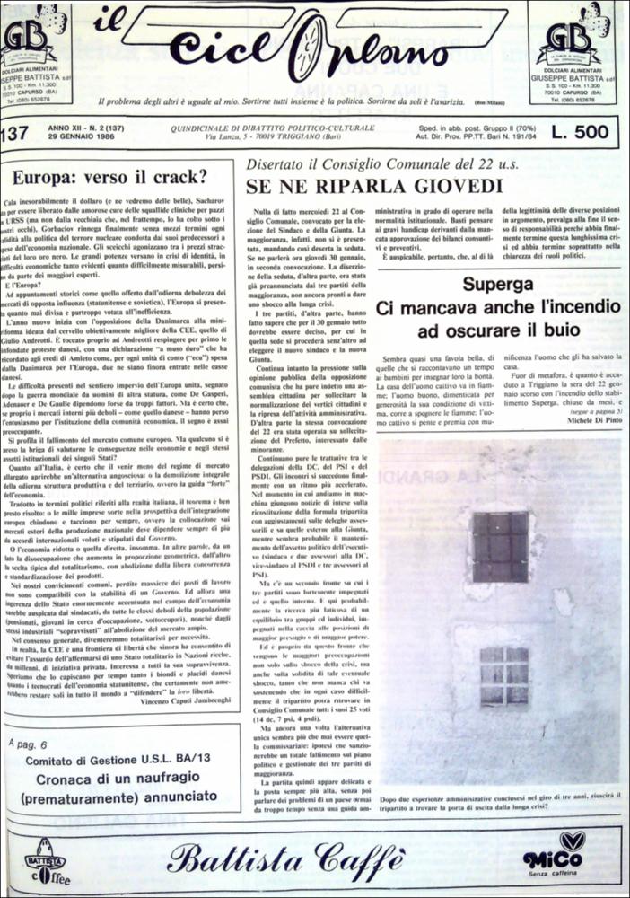 “Il Cicloplano” è un periodico della città di Triggiano (Ba), un quindicinale di dibattito politico-culturale e di cronaca locale e non solo dagli anni Settanta agli anni Ottanta.
La Fondazione Pasquale Battista si è occupata della digitalizzazione di alcuni numeri del suddetto periodico, allo scopo di conservare tale importante documentazione sulla storia di questa città.
La Fondazione, infatti, persegue la mission di incentivare la diffusione del patrimonio culturale locale e di diffondere le idee e la sensibilità dello storico Pasquale Battista, a cui la Fondazione è dedicata, per tramandare nel tempo il suo impegno sociale e la sua dedizione....