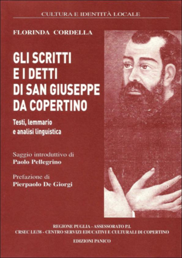 Il presente volume è parte della grande raccolta denominata “Libri di Puglia”, progetto di digitalizzazione a cura di Nicola Pergola che ha lo scopo di rendere fruibile la produzione editoriale dei Centri regionali di servizi educativi e culturali e degli Assessorati alla cultura e alla Pubblica Istruzione della Regione Puglia, dal 1968 agli anni 2000. Il volume ripubblica – attingendoli ad un testo di Giuseppe Montanari del 1851 – gli scritti e i detti del “santo dei voli”: il frate dei Minori Conventuali, le cui estasi erano caratterizzate da miracolose levitazioni. Tutta la documentazione, verbale e scritta, attribuita a san Giuseppe, viene sottoposta ad una accurata analisi linguistica e semantica, cui seguono un lemmario e una bibliograﬁa ragionata della letteratur...