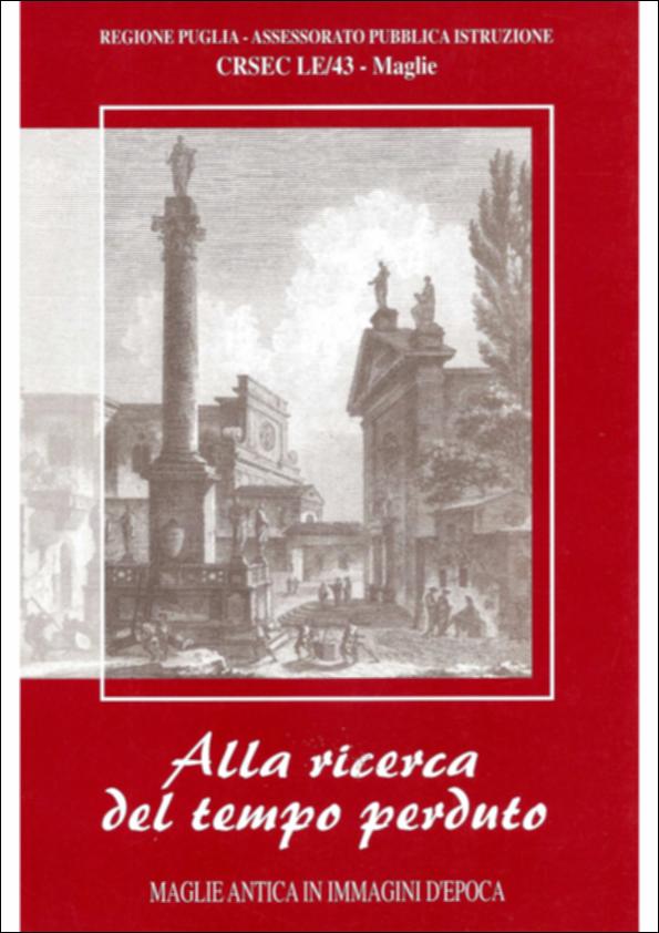 Il pdf  è la digitalizzazione del volume “Alla ricerca del tempo perduto”, edito dal Centro Regionale di Servizi Educativi e Culturali LE/43 di Maglie e a cura dell'Assessorato alla Pubblica Istruzione. Il volume è parte della grande raccolta denominata “Libri di Puglia”, progetto di digitalizzazione a cura di Nicola Pergola che ha lo scopo di rendere fruibile la produzione editoriale dei Centri regionali di servizi educativi e culturali e degli Assessorati alla cultura e alla Pubblica Istruzione della Regione Puglia, dal 1968 al 2000. “Alla ricerca del tempo perduto” è un volume nato dal desiderio di conservare l'“incantato spessore della memoria” (F. Scala, 2000) dell'antica Maglie, in provincia di Lecce, attraverso un recupero di fotografie e documenti di un passato ...