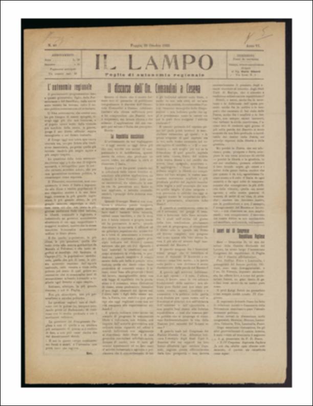 <div class="ql-editor">ll documento è parte della collezione del fondo libri digitalizzati della Biblioteca provinciale La Magna Capitana di Foggia, comprendente alcune monografie di diversi secoli e periodici del Novecento. Nello specifico si tratta del periodico “Il lampo – Foglio di autonomia regionale", pubblicato il 23 ottobre 1922. In prima pagina vi è la spiegazione della nuova veste "autonoma" del periodico ed un articolo che riporta il discorso dell'Onorevole Comandini tenuto a Cesesa sulla "Repubblica mazziniana". Segue un resoconto sui lavori del IV Congresso Repubblicano Pugliese tenutosi a Bari il 15 ottobre presso la Camera Sindacale del Lavoro. Seguono notizie di cronaca provinciale e comunale, come la diffusione ...