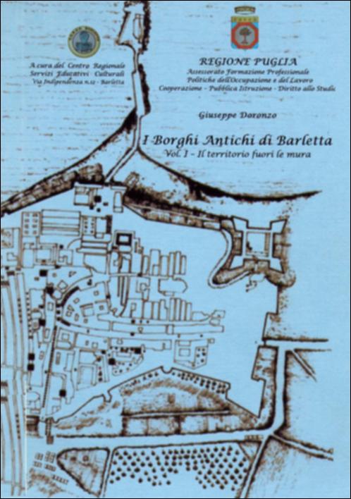 Il volume in oggetto è parte della grande raccolta denominata “Libri di Puglia”, progetto di digitalizzazione a cura di Nicola Pergola che ha lo scopo di rendere fruibile la produzione editoriale dei Centri regionali di servizi educativi e culturali e degli Assessorati alla cultura e alla Pubblica Istruzione della Regione Puglia, dal 1968 agli anni 2000. Curato da Giuseppe Doronzo, “Il territorio fuori le mura” è il volume I della collana “I Borghi antichi di Barletta” che comprende anche i volumi “Borgo Cambio”, “Borgo Santa Maria”, Borgo Santo Stefano” e “Borgo Santo Sepolcro”, che ha l'intento di approfondire lo studio dei rioni storici della città di Barletta, ricostruendone l'antico assetto urbano. Questa pubblicazione, realizzata grazie al CRSEC di Barletta, è via...