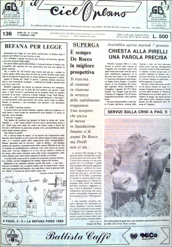 “Il Cicloplano” è un periodico della città di Triggiano (Ba), un quindicinale di dibattito politico-culturale e di cronaca locale e non solo dagli anni Settanta agli anni Ottanta.
La Fondazione Pasquale Battista si è occupata della digitalizzazione di alcuni numeri del suddetto periodico, allo scopo di conservare tale importante documentazione sulla storia di questa città.
La Fondazione, infatti, persegue la mission di incentivare la diffusione del patrimonio culturale locale e di diffondere le idee e la sensibilità dello storico Pasquale Battista, a cui la Fondazione è dedicata, per tramandare nel tempo il suo impegno sociale e la sua dedizione....