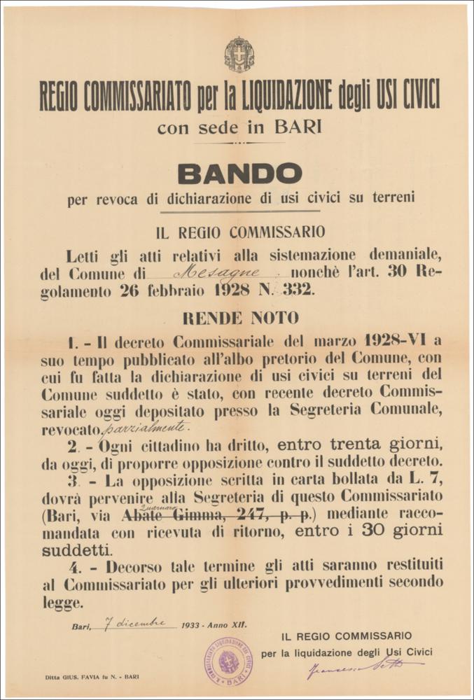 L'immagine è la riproduzione digitale di un Avviso Pubblico del 1939, a suo tempo affisso e pubblicato nell'Albo Comunale del Comune di Mesagne, oggi conservato presso l'Archivio Regionale degli Usi Civici. Trattasi di un Bando per la reintegra e la legittimazione delle occupazioni di demanio, realizzato ad opera del Regio Commissariato per la Liquidazione degli Usi Civici di Bari.
