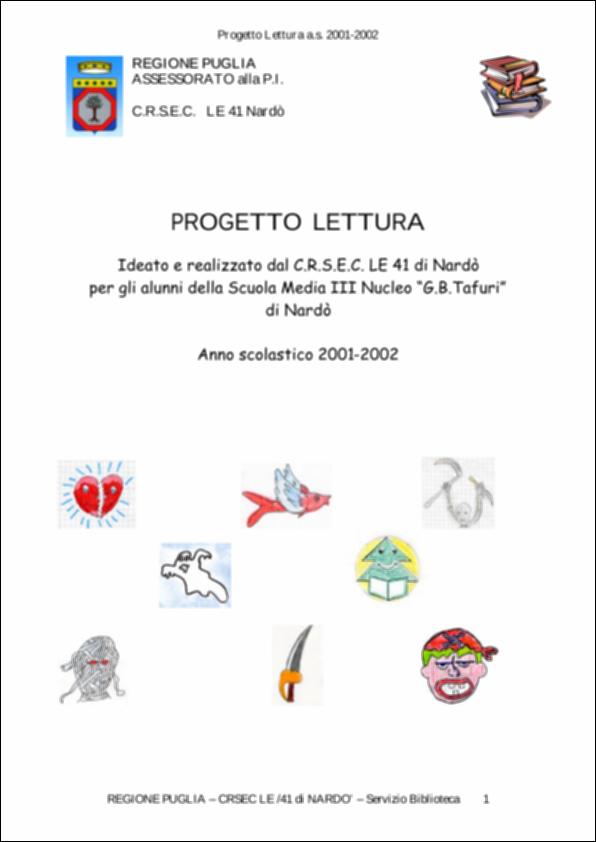 Il volume è parte della grande raccolta denominata “Libri di Puglia”, progetto di digitalizzazione a cura di Nicola Pergola che ha lo scopo di rendere fruibile la produzione editoriale dei Centri regionali di servizi educativi e culturali e degli Assessorati alla cultura e alla Pubblica Istruzione della Regione Puglia, dal 1968 agli anni 2000. Condotto con 320 alunni delle classi I e II di una locale scuola media, il progetto si è posto l'obiettivo di stimolare nei ragazzi – in particolare quelli considerati “non lettori”, o comunque lettori deboli – l'avvio di un migliore rapporto con il libro. Catturandone l'attenzione con il proporre loro un percorso che, partendo dall'ormai famoso Decalogo di Pennac, li mettesse in contatto ﬁsico ed emotivo con i vari generi della l...