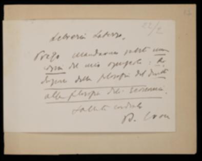 Nella cartolina Benedetto Croce prega Giovanni Laterza di spedirgli una copia della sua memoria accademica del 1907 “Riduzione della filosofia del diritto alla filosofia dell'economia”.
