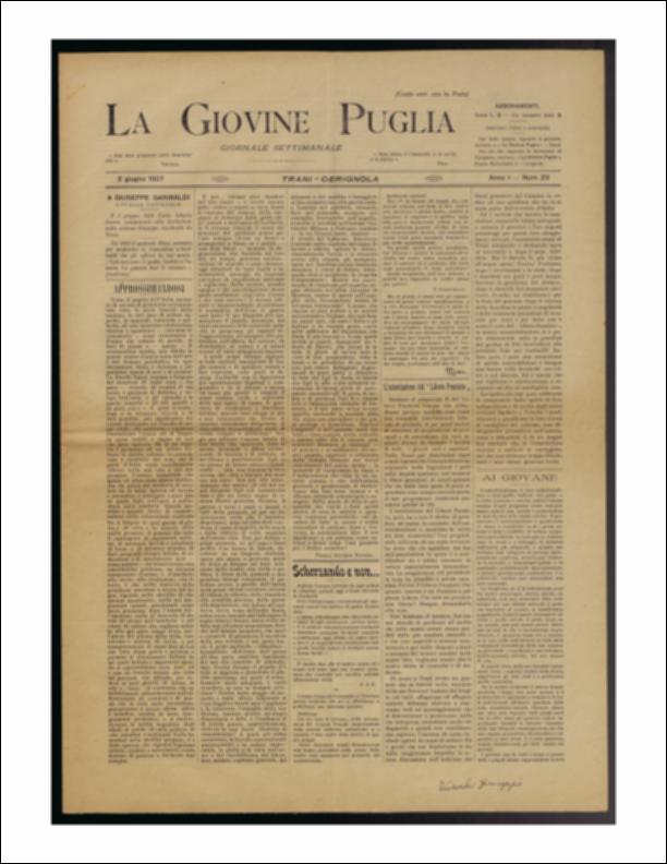 Il documento è parte della collezione del fondo libri digitalizzati della Biblioteca provinciale La Magna Capitana di Foggia, comprendente alcune monografie di diversi secoli e periodici del Novecento. Nello specifico si tratta del num. 23 dell'anno I de “La Giovine Puglia. Giornale socialista settimanale” del 2 giugno 1907. Una data così importante venne celebrata con l'annuncio della "immensa celebrazione sincera e spontanea" in preparazione per tutto il popolo italiano, con un "tributo di parole, di inni, di plausi e - spesso - di commozione sentita, non difetta in questa nostra classica terra dell'arte e del lirismo patriottico, in ogni circostanza felice o dolorosa e per qualsiasi specie di eroi e di eroismi. Prosegue la seconda pagina con le rubriche "Vita giudizi...
