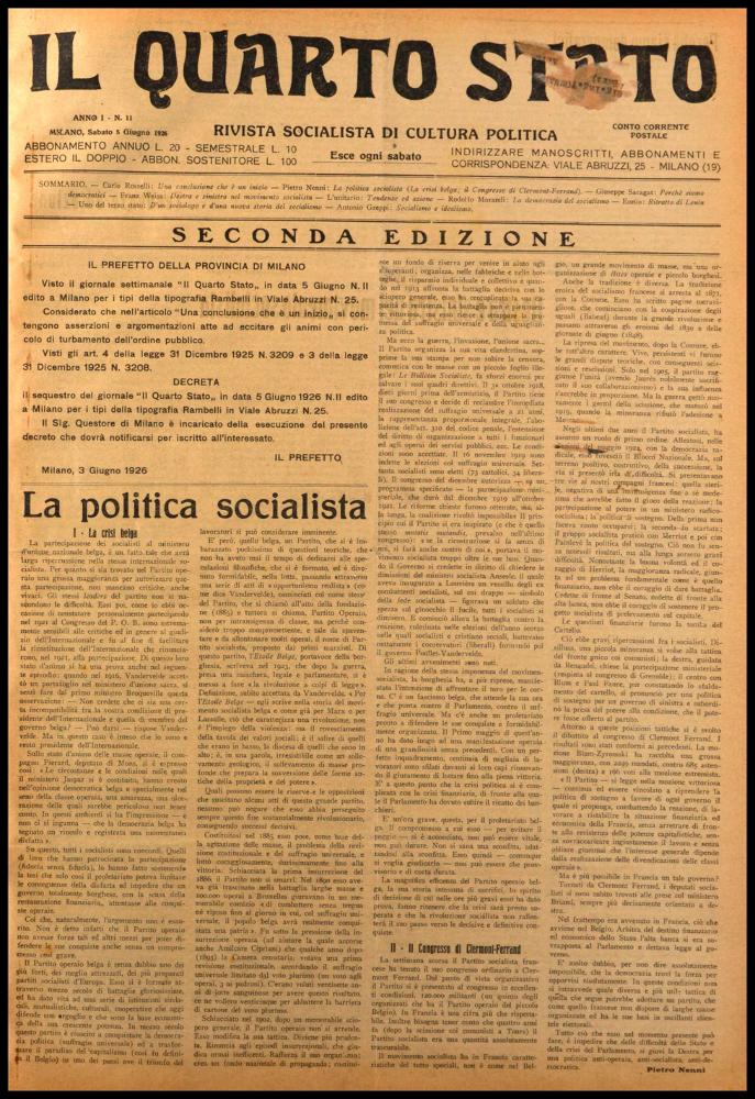 ll documento digitale è parte della collezione dell’emeroteca storica posseduta dall’Istituto pugliese per la storia dell’antifascismo e dell’Italia contemporanea di Bari (IPSAIC). Nello specifico la risorsa in oggetto riproduce il numero 11 del settimanale di attualità politica, fondato da Pietro Nenni e Carlo Rosselli, “Il Quarto Stato – Rivista socialista di cultura politica”, distribuito per un solo anno. Particolarità del numero pubblicato il 5 settembre 1926 è di essere una Seconda Edizione, in quanto la prima venne sequestrata per la presenza dell'articolo "Una conclusione che è un inizio" contenente "asserzioni e argomentazioni atte ad eccitare gli animi con pericolo di turbamento dell'ordine pubblico" come si può leggere nell'intestazione nella nuova edizione. ...