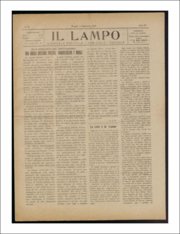 ll documento è parte della collezione del fondo libri digitalizzati della Biblioteca provinciale La Magna Capitana di Foggia, comprendente alcune monografie di diversi secoli e periodici del Novecento. Nello specifico si tratta del periodico “Il lampo – Giornale politico - agrario - sociale”, pubblicato l'11 settembre 1922. In prima pagina ritroviamo un lungo articolo sulla marcia dei fascisti verso il Mezzogiorno ed uno sulla crisi politica che investe il Paese. Seguono notizie di cronaca provinciale e comunale ed in terza e quarta pagina vi è lo spazio riservato alla pubblicità che vediamo in una nuova veste rispetto al passato grazie all'aggiunta di un apparato iconografico e di un “motto” che enfatizza le peculiarità del prodotto in vendita.