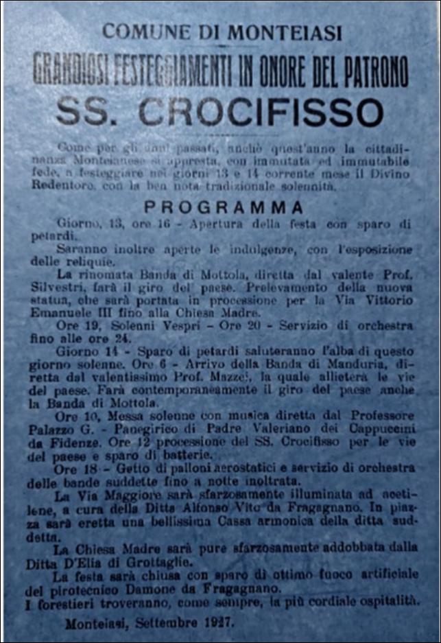 <div class="ql-editor"><div>La digitalizzazione di questo manifesto è un'interessante testimonianza documentale che illustra il programma della Festa Patronale del Santissimo Crocifisso di Monteiasi per l’anno 1927.</div><div>Questa festa rappresenta un evento religioso e culturale che, ancora oggi, si celebra annualmente il 14 settembre, con il rito dell'Esaltazione della S. Croce – detta del “Crocifisso grande”, e il 3 maggio, con il rito dell'Invenzione della S. Croce – detta del “Crocifisso piccinno”.</div><div>In particolare, la ricorrenza del 3 maggio è caratterizzata da una tradizione suggestiva e singolare: al passaggio della statua del Crocifisso in processione, i fedeli – e soprattutto i bambini –...