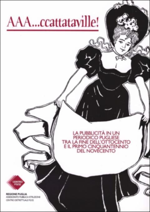 Il pdf in oggetto è la digitalizzazione del volume “AAA.ccattatavelle”, parte della grande raccolta denominata “Libri di Puglia”, progetto di digitalizzazione a cura di Nicola Pergola che ha lo scopo di rendere fruibile la produzione editoriale dei Centri regionali di servizi educativi e culturali e degli Assessorati alla cultura e alla Pubblica Istruzione della Regione Puglia, dal 1968 agli anni 2000. La pubblicazione in oggetto è stata curata nelle ricerche da Colomba Masotti e voluta dal Centro Distrettuale FG/32, in collaborazione con l'Archivio di Stato di Foggia. Il volume è una interessante pubblicazione che analizza il “variegato mondo della comunicazione” (Michele Loffredo, 1999) attraverso la stampa pubblicitaria presente sul periodico “il Foglietto”, relativa...