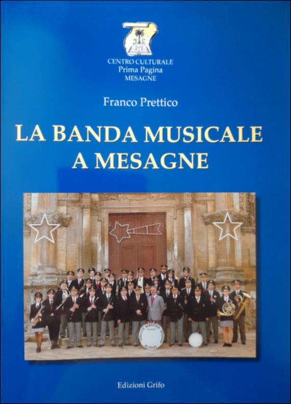 <div class="ql-editor"><div>Stralcio del volume <em>La banda musicale a Mesagne</em> di Franco Prettico, pubblicato nel marzo 2025 da Edizioni Grifo. Il testo ricostruisce le origini della tradizione bandistica di Mesagne e le vicende legate alla costituzione della banda, con particolare riferimento a Vincenzo Carone e alla firma del capitolato di banda il 29 novembre 1880.</div><div><br></div><div>Il Concerto Bandistico Cittadino “F. Fasano – L. Leo” di Mesagne, costituito in forma associativa nel 1991, affonda le proprie radici nella tradizione bandistica cittadina documentata a partire dal 1883. La banda rappresenta una presenza consolidata nella vita culturale e sociale della comunità di Mesagne, attraverso attività concertistica e partec...