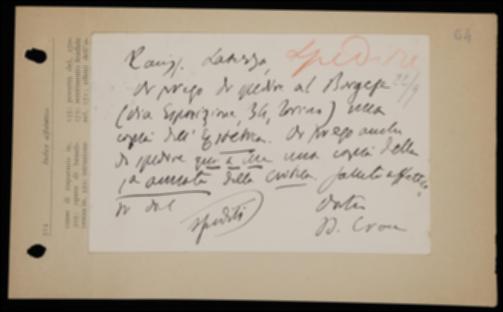 Nella cartolina, Benedetto Croce prega Giovanni Laterza di spedirgli copia della prima annata de “La Critica” e di inviare a Giuseppe A. Borgese copia del proprio volume di estetica.