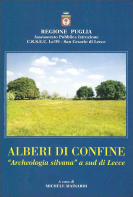 Il volume “Alberi di confine: archeologia silvana a sud di Lecce ” è parte della grande raccolta denominata “Libri di Puglia”, progetto di digitalizzazione a cura di Nicola Pergola che ha lo scopo di rendere fruibile la produzione editoriale dei Centri regionali di servizi educativi e culturali e degli Assessorati alla cultura e alla Pubblica Istruzione della Regione Puglia, dal 1968 agli anni 2000. La presente pubblicazione, edita nel 2003 a cura di Michele Mainardi, prende spunto dall'appello lanciato dall'Assessorato regionale all'Ambiente per la costituzione di un albo regionale dei monumenti arborei avviando una prima indagine documentaria dei singoli esemplari naturalistici più significativi dell' "Area della Cupa", attraverso sopralluoghi per i rilevamenti, ripre...