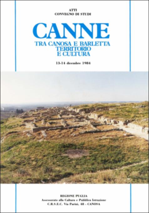 Il volume è parte della grande raccolta denominata “Libri di Puglia”, progetto di digitalizzazione a cura di Nicola Pergola che ha lo scopo di rendere fruibile la produzione editoriale dei Centri regionali di servizi educativi e culturali e degli Assessorati alla cultura e alla Pubblica Istruzione della Regione Puglia, dal 1968 agli anni 2000. “Canne tra Canosa e Barletta. Territorio e cultura” è una pubblicazione edita dal CRSEC di Canosa e coordinata da Antonio Tuttavilla e Arturo Masciulli che raccoglie gli Atti del Convegno di Studi tenutosi nel dicembre 1984 incentrato sul sito storico di Canne della Battaglia. L'intento del CRSEC era all'epoca quello di risollevare l'attenzione verso un luogo facente parte dello stesso territorio di Barletta, ma spesso tralasciato...