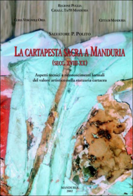 Il volume “Cartapesta sacra a Manduria (secc. XVIII-XX)” è parte della grande raccolta denominata “Libri di Puglia”, progetto di digitalizzazione a cura di Nicola Pergola che ha lo scopo di rendere fruibile la produzione editoriale dei Centri regionali di servizi educativi e culturali e degli Assessorati alla cultura e alla Pubblica Istruzione della Regione Puglia, dal 1968 agli anni 2000. Alcuni brevi scritti introduttivi delineano il fenomeno “cartapesta” – arte “povera” praticata già nel XV secolo – che ha vissuto a Lecce una stagione felice fin dal XVII secolo, accennando anche alle diverse metodiche di produzione dei manufatti. Seguono poi – frutto di una attenta ricognizione sul campo – 98 schede relative ad altrettante realizzazioni statuarie, presenti nelle chie...