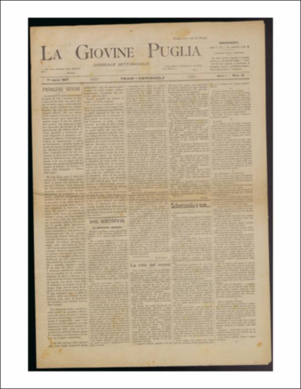 Il documento è parte della collezione del fondo libri digitalizzati della Biblioteca provinciale La Magna Capitana di Foggia, comprendente alcune monografie di diversi secoli e periodici del Novecento. Nello specifico si tratta del num. 12 dell'anno I de “La Giovine Puglia. Giornale socialista settimanale” del 17 marzo 1907. In prima pagina, si parla di scienza e malattia. In particolare, si riporta un'analisi secondo la quale non è vero che la malattia del sonno è esclusiva dell'Africa equatoriale, dove ha causato migliaia di morti, ma secondo Bemas sarebbe arrivata, all'epoca, fino in Italia. Cerignola fu invasa dalla mosca tsè-tsè, causa della malattia del sonno. In realtà, questo incipit ironico fu pretesto per dire che la vita amministrativa e popolare non esiste, ...