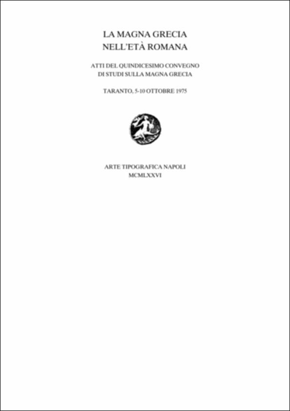 Il volume digitalizzato contiene il volume delle Tavole allegato agli Atti del quindicesimo convegno di Studi sulla Magna Grecia, svoltosi a Taranto dal 5 al 10 ottobre 1975 e pubblicato a cura del Centro Studi della Magna Grecia dell'Università di Napoli e dell'Ente provinciale per il turismo di Taranto. Dopo i convegni degli anni precedenti incentrati sulla politica, la cultura e la società delle poleis italiote e dopo le analisi dei loro contatti e conflitti con gli Italici, il quindicesimo convegno si sofferma sull'egemonia di Roma sulle città della Magna Grecia. La presenza di Roma inevitabilmente portò ad una diminuzione della forza e dell'autonomia, così a lungo mantenute, ma d'altra parte si rafforzò la comunicazione con il mondo e con la cultura romana, favorev...