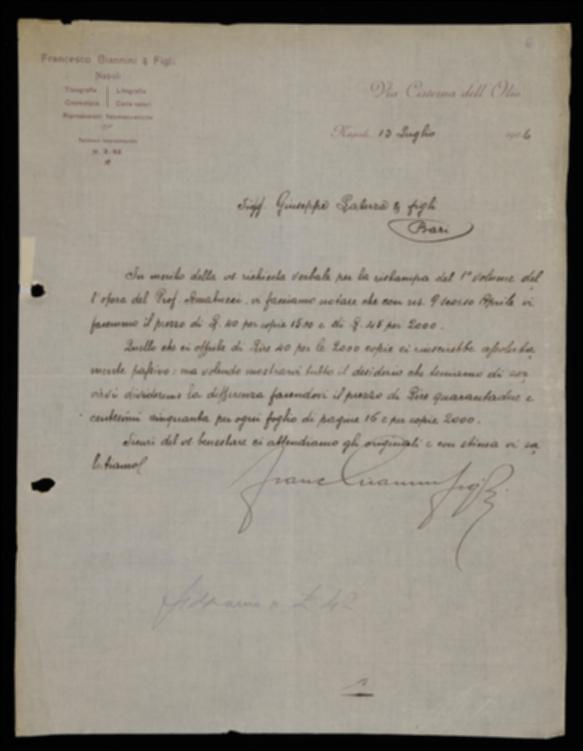 Nella lettera, il tipografo Francesco Giannini ritiene inaccettabile la proposta di riduzione di compenso avanzata da Laterza per eseguire la stampa del volume "Hellás" di Amatucci secondo le caratteristiche da lui richieste. Propone a sua volta un ribasso inferiore rispetto a quello ipotizzato dall'editore.